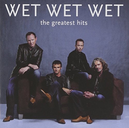 Wet Wet Wet - Best Of Wet Wet Wet - Zortam Music