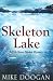 Search : Skeleton Lake