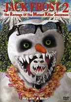 Jack Frost 2: Revenge of the Mutant Killer Snowman