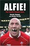 Alfie!: The Gareth Thomas Story