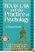 Texas Law and the Practice of Psychology: A Sourcebook