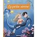 Minicontes classiques : La petite sir�ne - D�s 3 ans