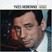 Yves Montand - Gold