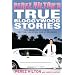 Perez Hilton's True Bloggywood Stories: The Glamorous Life of Beating, Cheating, and Overdosing