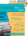 Stopping the Pain: A Workbook for Teens Who Cut and Self Injure