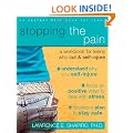 Stopping the Pain: A Workbook for Teens Who Cut and Self-Injure: A Workbook for Teens Who Self-injure