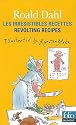 Les irrésistibles recettes de Roald Dahl : Edition bilingue français-anglais