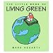The Little Book of Living Green (Pocket Oracle)