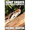 Giant Snakes - Unwravelling the coils of mystery