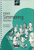 Infant simmering activities