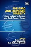 The euro and economic stability : focus on central, eastern and south-eastern Europe
