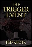The Trigger Event