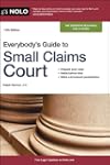 Everybody's Guide to Small Claims Court
