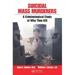 Suicidal Mass Murderers