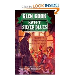 Sweet Silver Blues (Garrett, P.I.) by Glen Cook