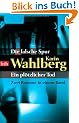 Die falsche Spur/Ein pl�tzlicher Tod: Zwei Romane in einem Band