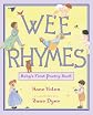 Wee Rhymes: Baby's First Poetry Book