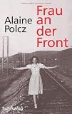 Produkt-Bild: Frau an der Front: Ein Bericht
