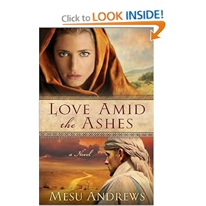 Love Amid the Ashes: A Novel
