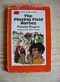 The playing field horses