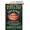 Don't Know Much About the Bible: Everything You Need to Know About the Good Book but Never Learned
