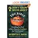 Don't Know Much About the Bible: Everything You Need to Know About the Good Book but Never Learned