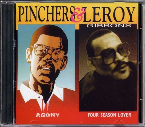 pinchers - Agony + Leroy Gibbons 