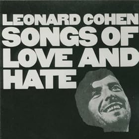 Songs Of Love And Hate