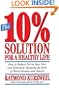The 10% Solution for a Healthy Life: How to Reduce Fat in Your Diet and Eliminate Virtually All Risk of Heart Disease and Cancer