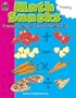 Math Snacks: Problem-Solving Fun with Food Manipulatives