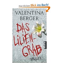 Das Liliengrab: Psychothriller