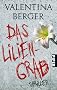 Das Liliengrab: Psychothriller