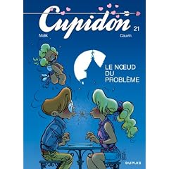 Cupidon, Tome 21 : Le noeud du probl�me