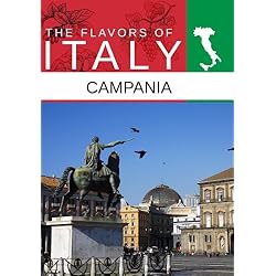 Flavors Of Italy Campania