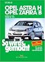 So wird's gemacht. Pflegen - warten - reparieren: So wird's gemacht. Opel Astra H (ab 3/2004) + Opel Zafira B (ab 7/05): Mit Stromlaufpl�nen, Pflegen, Warten und Reparieren: BD 135