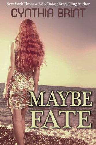 Maybe Fate: A Novel (New Adult Paranormal Romance) by Cynthia Brint