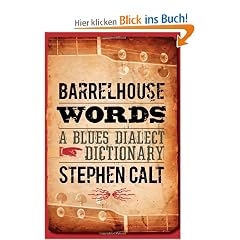 Barrelhouse Words: A Blues Dialect Dictionary