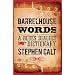 Barrelhouse Words: A Blues Dialect Dictionary