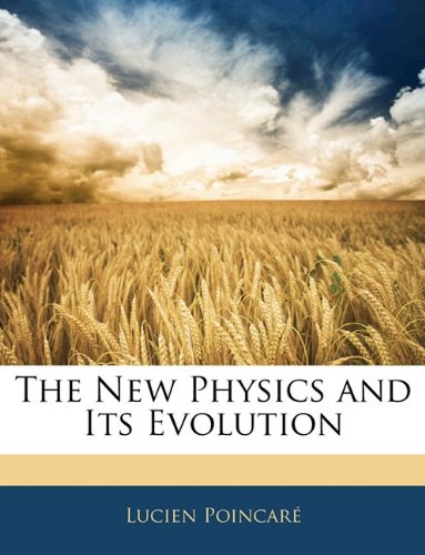 Textbook - The New Physics and Its Evolution