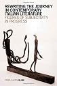 Rewriting the Journey in Contemporary Italian Literature: Figures of Subjectivity in Progress (Toronto Italian Studies)