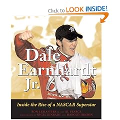 Dale Earnhardt Jr.: Inside the Rise of a NASCAR Superstar