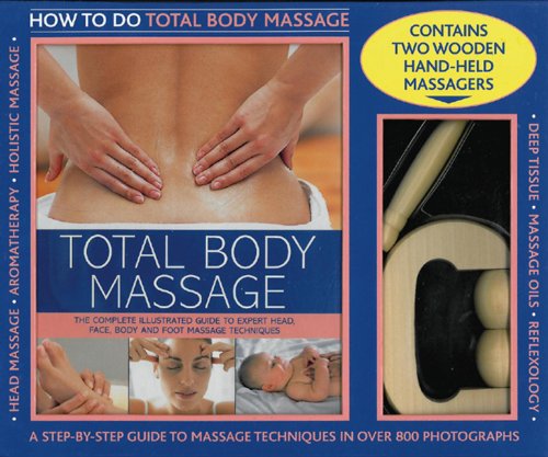 total body massage kit how to do massage a 256 page practical book plus two quality wooden hand held massagers
