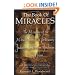 The Book of Miracles: The Meaning of the Miracle Stories in Christianity, Judaism, Buddhism, Hinduism and Islam