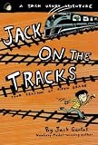 Jack on the Tracks: Four Seasons of Fifth Grade (Jack Henry) by Gantos, Jack (2001) Paperback
