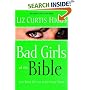 Bad Girls of the Bible and What We Can Learn from Them