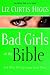 Bad Girls of the Bible and What We Can Learn from Them
