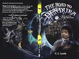 The Road to Dendura (The Creed Griffon Series)