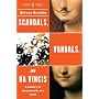 Scandals, Vandals, and da Vincis: A Gallery of Remarkable Art Tales