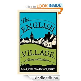 The English Village: History and Traditions