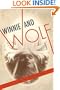 Winnie and Wolf: A Novel